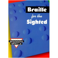 Braille for the Sighted (Beginning Braille)